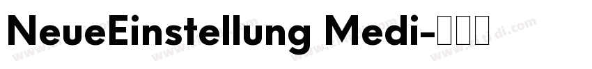 NeueEinstellung Medi字体转换